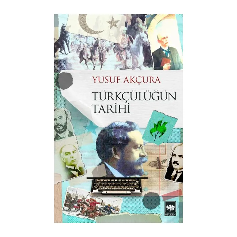 Türkçülüğün Tarihi