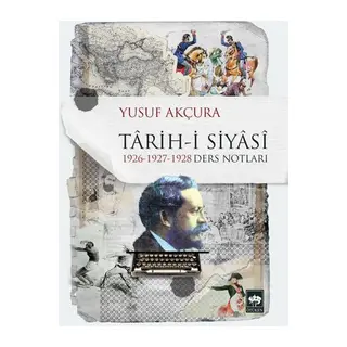 Tarih-i Siyasi 1926-1927-1928 Ders Notları