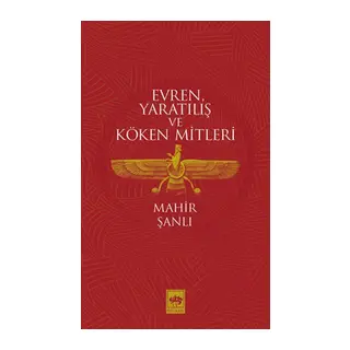 Evren, Yaratılış ve Köken Mitleri