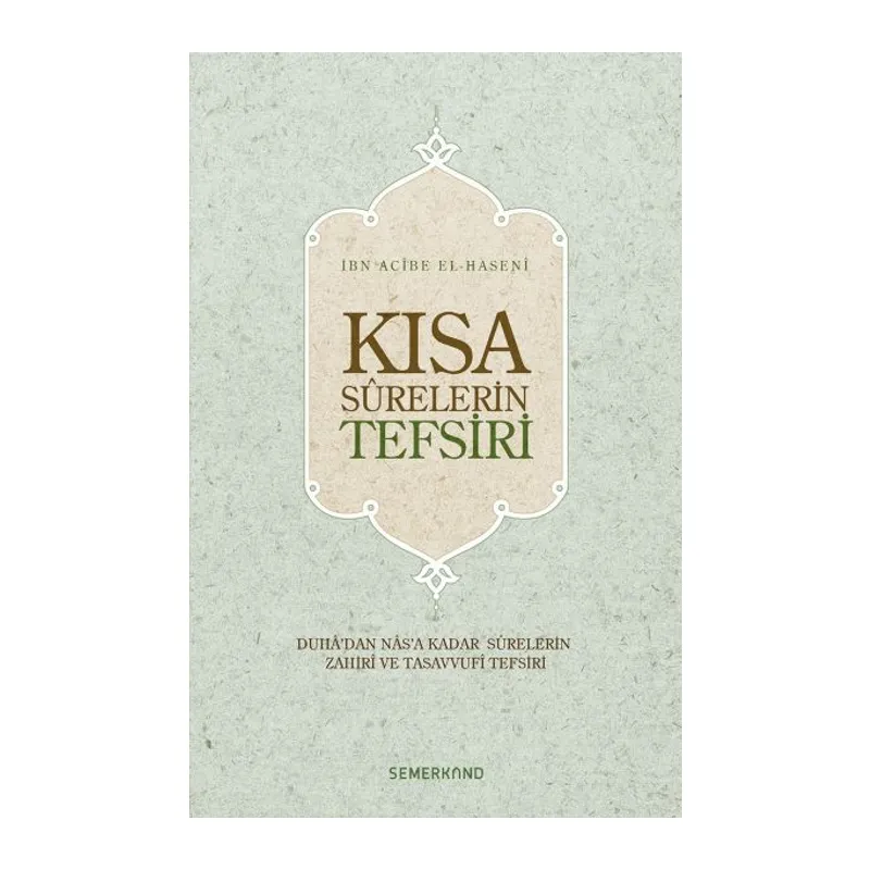 Kısa Surelerin Tefsiri (Ciltli)