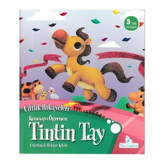 Çiftlik Hikayeleri - Koşmayı Öğrenen Tintin Tay