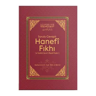 Sorulu Cevaplı Hanefi Fıkhı