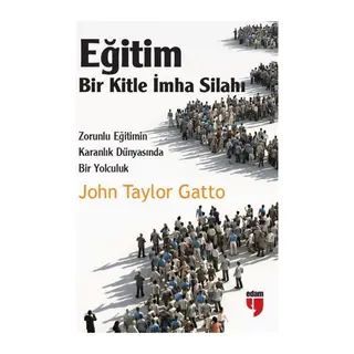Eğitim-Bir Kitle İmha Silahı