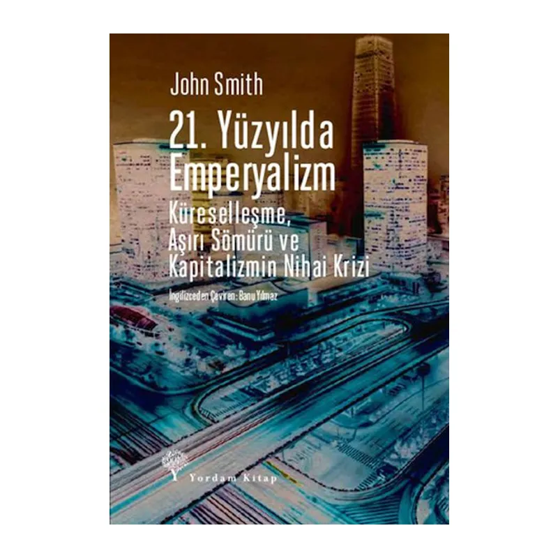 21. Yüzyılda Emperyalizm