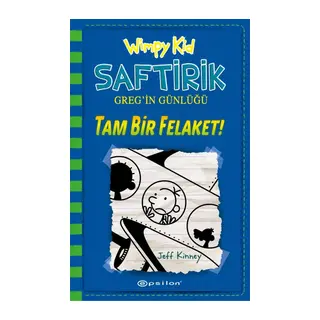 Tam Bir Felaket! - Saftirik Greg’in Günlüğü 12 - Ciltli
