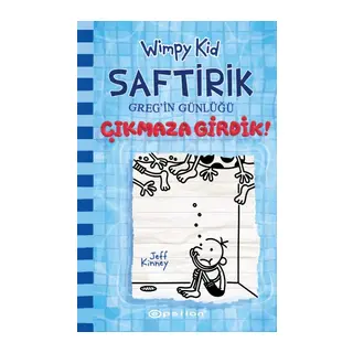 Çıkmaza Girdik! - Saftirik Greg'in Günlüğü 15 - Ciltli