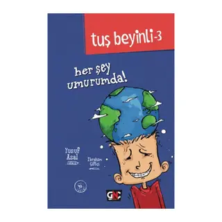 Tuş Beyinli 3 - Her Şey Umurumda! (Ciltli)