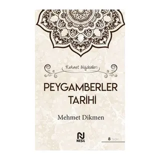 Rahmet Müjdecileri - Peygamberler Tarihi (Ciltli)