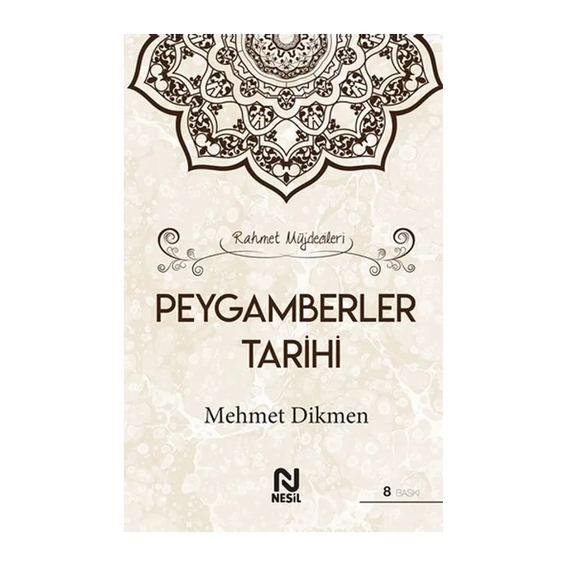 Rahmet Müjdecileri - Peygamberler Tarihi (Ciltli)
