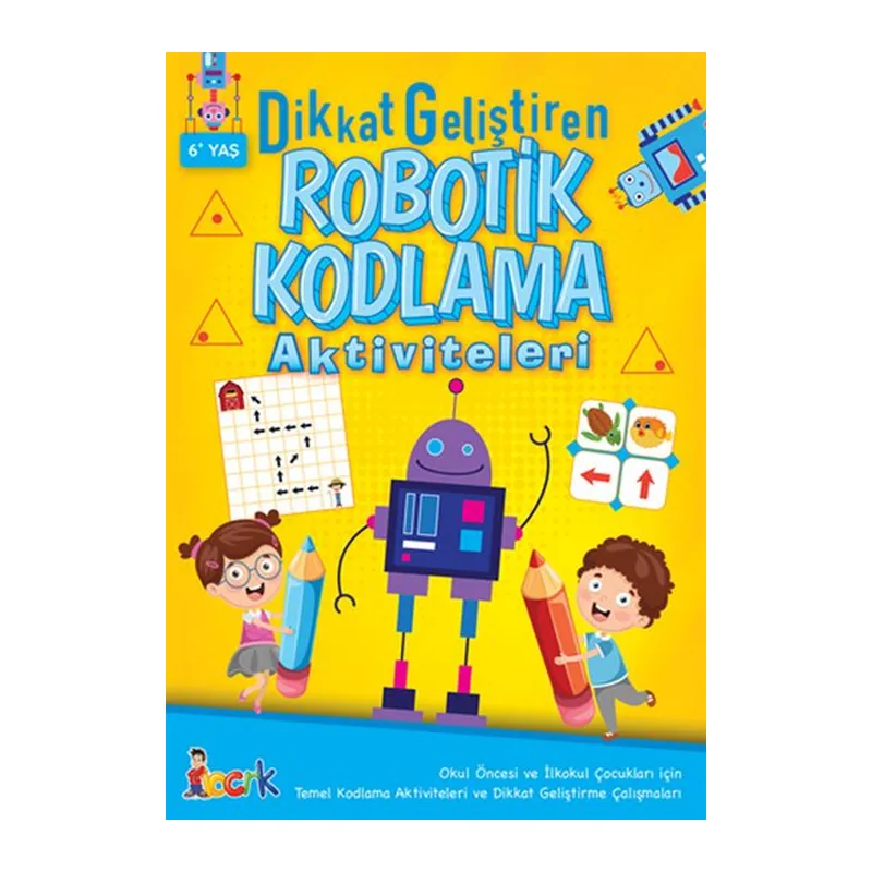 Dikkat Geliştiren Robotik Kodlama Aktiviteleri