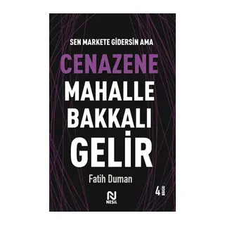 Cenazene Mahalle Bakkalı Gelir - Muhabbet Yazıları 3