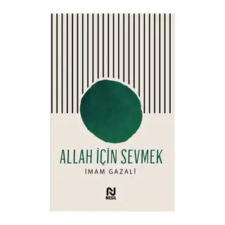 Allah İçin Sevmek