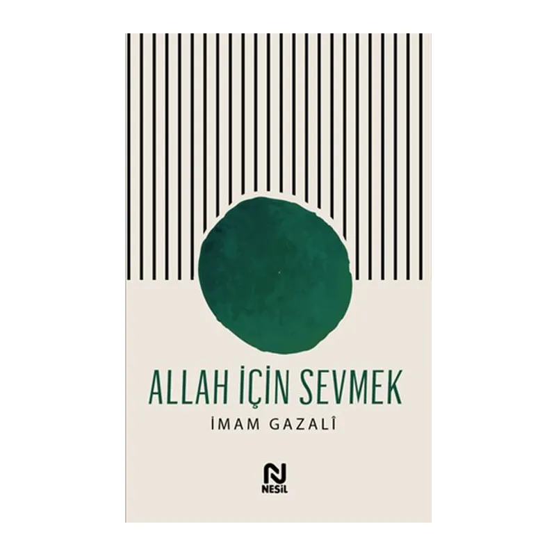 Allah İçin Sevmek