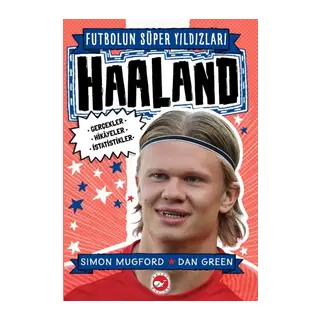 Haaland - Futbolun Süper Yıldızları