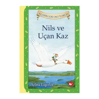 Nils ve Uçan Kaz (Ciltli)