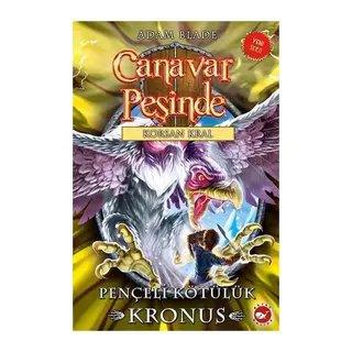 Canavar Peşinde 47 - Pençeli Kötülük Kronus