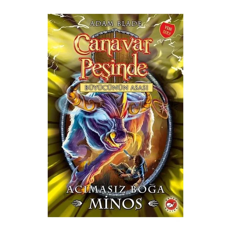 Canavar Peşinde 50 - Acımasız Boğa Minos-Büyücünün Asası
