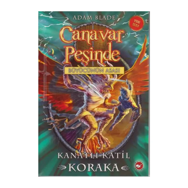 Canavar Peşinde 51 - Kanatlı Katil Koraka