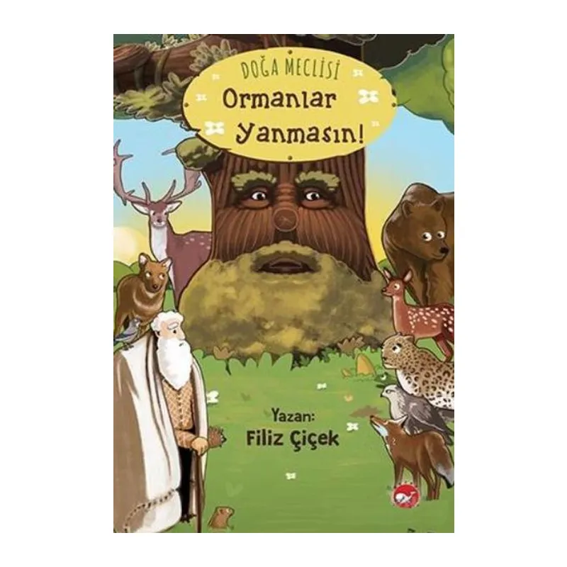 Doğa Meclisi Ormanlar Yanmasın!