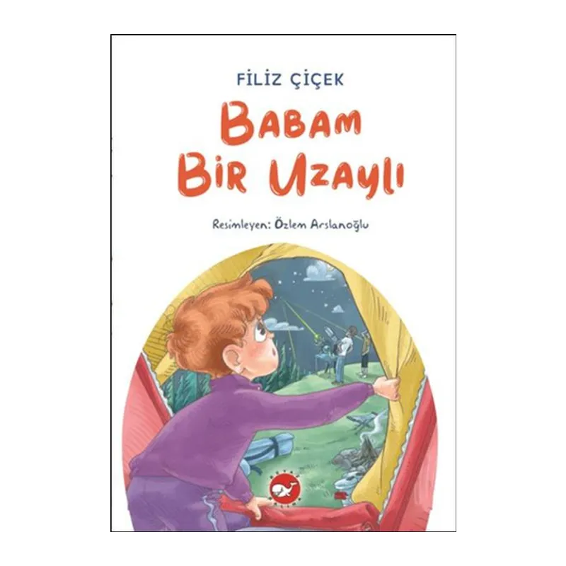 Babam Bir Uzaylı