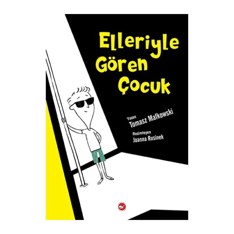 Elleriyle Gören Çocuk