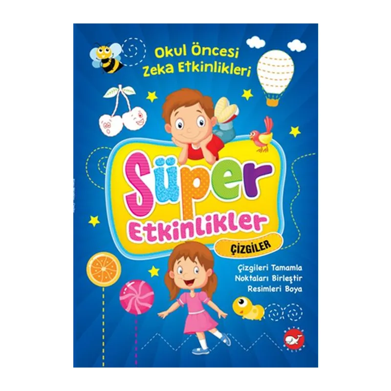 Süper Etkinlikler - Çizgiler