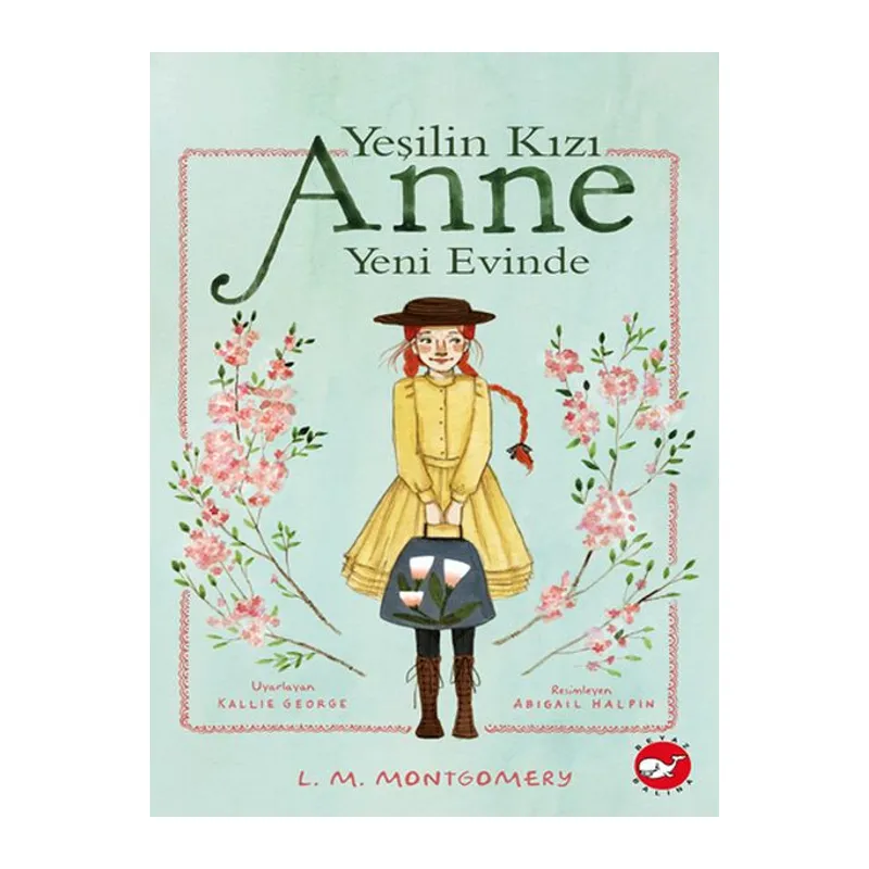 Yeşilin Kızı Anne Yeni Evinde