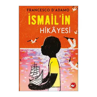 İsmail'in Hikayesi