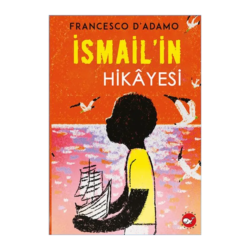 İsmail'in Hikayesi