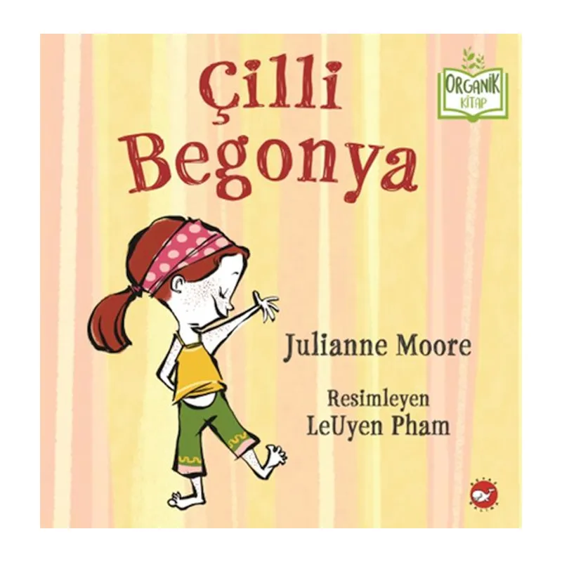 Çilli Begonya - Organik Kitaplar