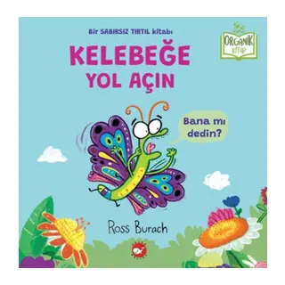 Organik Kitap - Kelebeğe Yol Açın
