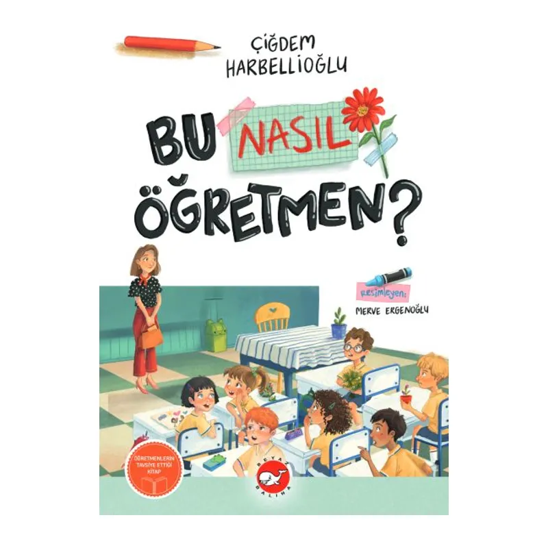 Bu Nasıl Öğretmen