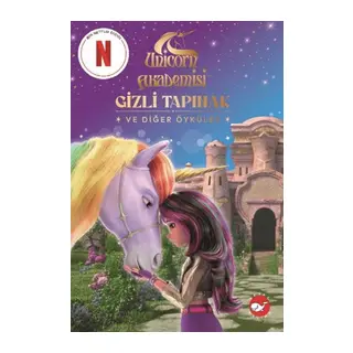 Unicorn Akademisi - Gizli Tapınak ve Diğer Öyküler