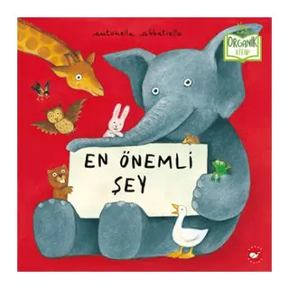 En Önemli Şey (Organik Kitap)