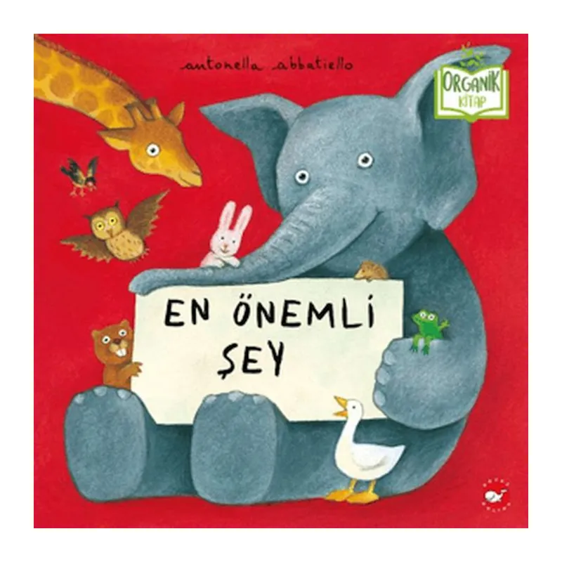 En Önemli Şey (Organik Kitap)