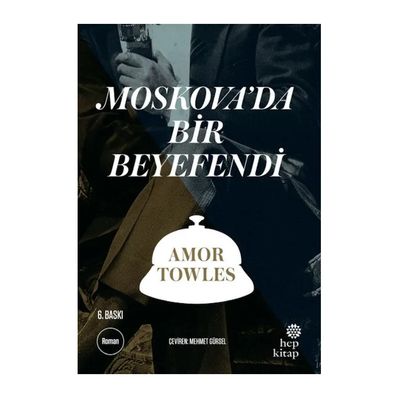 Moskova'da Bir Beyefendi
