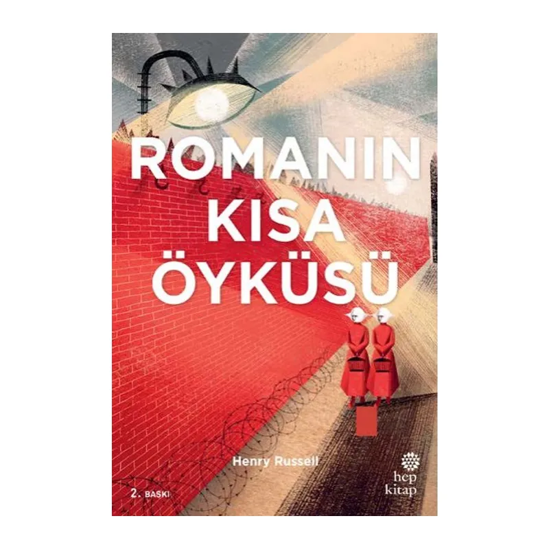 Romanın Kısa Öyküsü