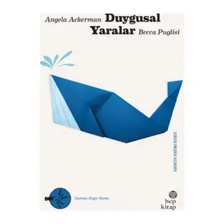 Duygusal Yaralar