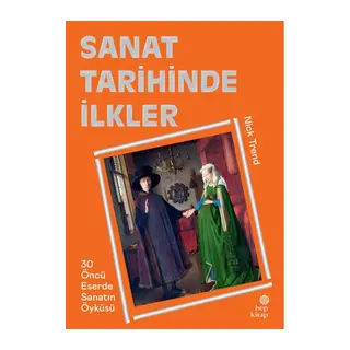 Sanat Tarihinde İlkler