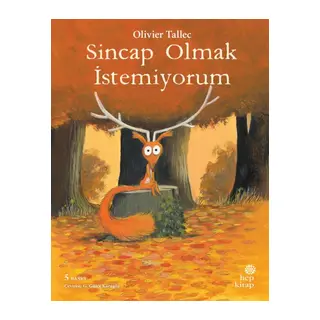 Sincap Olmak İstemiyorum