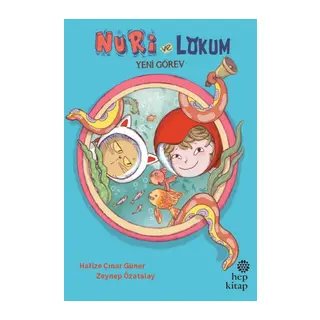 Nuri ve Lokum; Yeni Görev