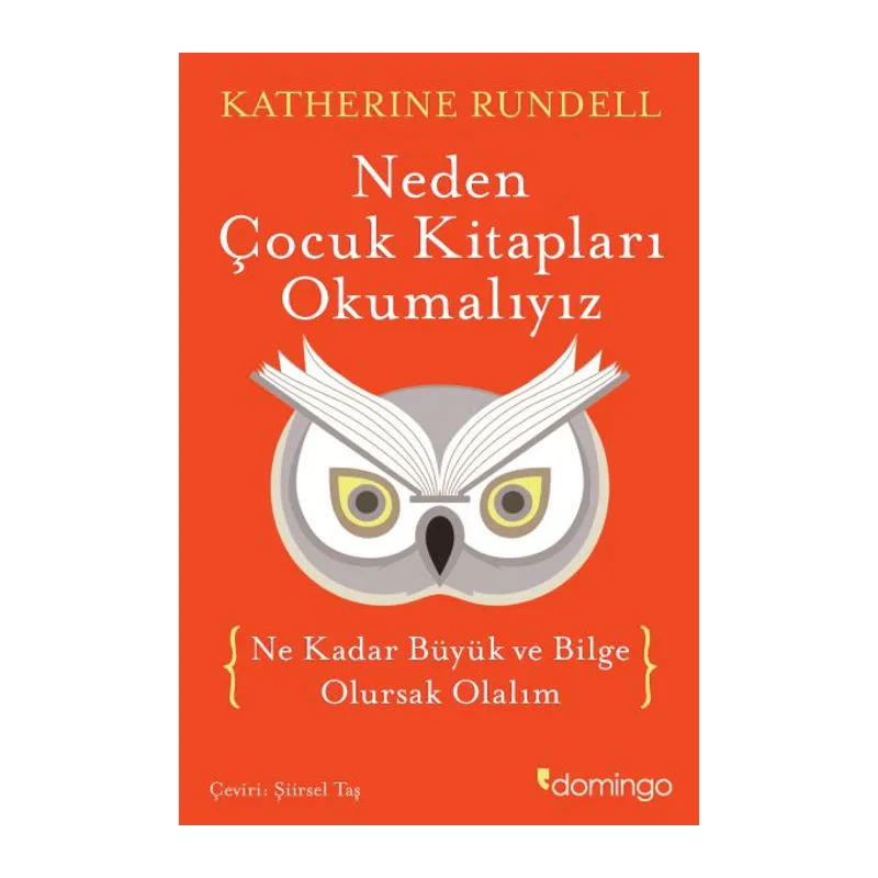 Neden Çocuk Kitapları Okumalıyız