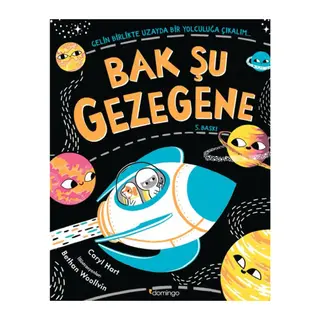 Bak Şu Gezegene - Gelin Birlikte Uzayda Bir Yolculuğa Çıkalım