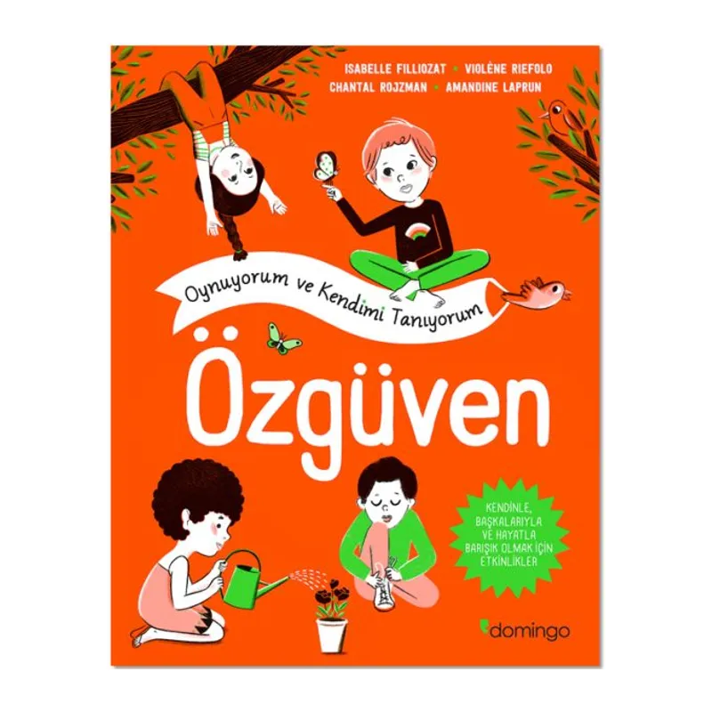 Özgüven - Oynuyorum ve Kendimi Tanıyorum