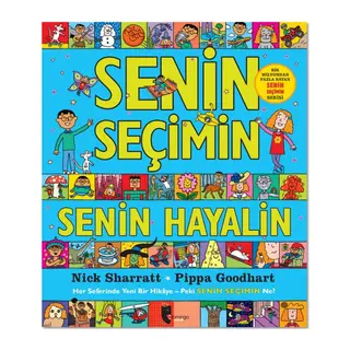 Senin Seçimin Senin Hayalin