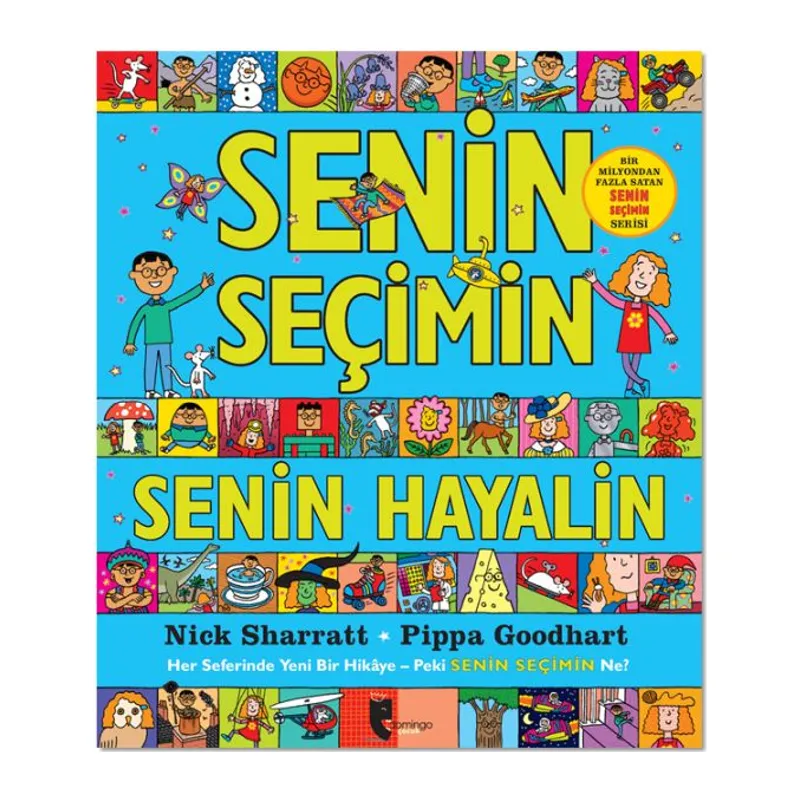 Senin Seçimin Senin Hayalin
