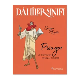 Dahiler Sınıfı - Pisagor ve Dünyanın En Ünlü Teoremi