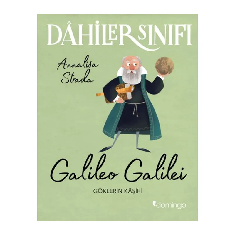 Dahiler Sınıfı Galileo Galilei - Göklerin Kâşifi