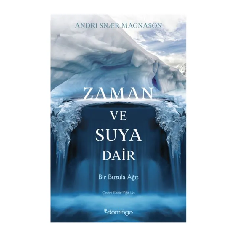 Zaman ve Suya Dair