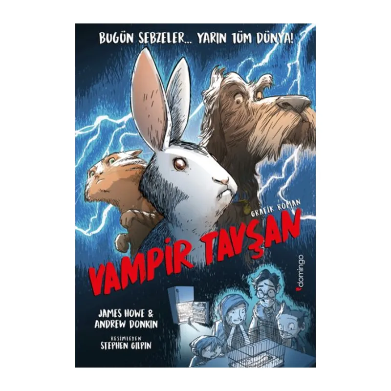 Vampir Tavşan Küçük Küçük Ürpertecek ve Kıkır Kıkır Güldürecek Bir Grafik Roman